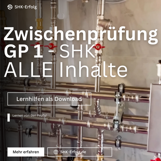 SHK Zwischenprüfung (GP1) - das Komplettpaket (PDF + Prüfungsfragen)
