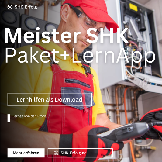 SHK-Meisterpaket 2026/27 – Teil 1–4 + Lern- & Prüfungspaket + App Zugang
